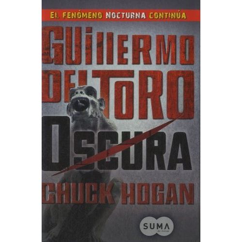 Oscura - Libro Ii De La Trilogia De La Oscuridad