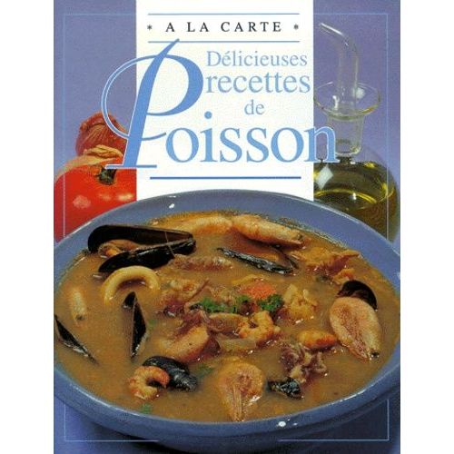 Delicieuses Recettes De Poisson