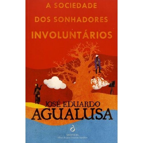 A Sociedade Dos Sonhadores Involuntários