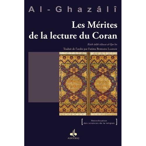 Les Mérites De La Lecture Du Coran