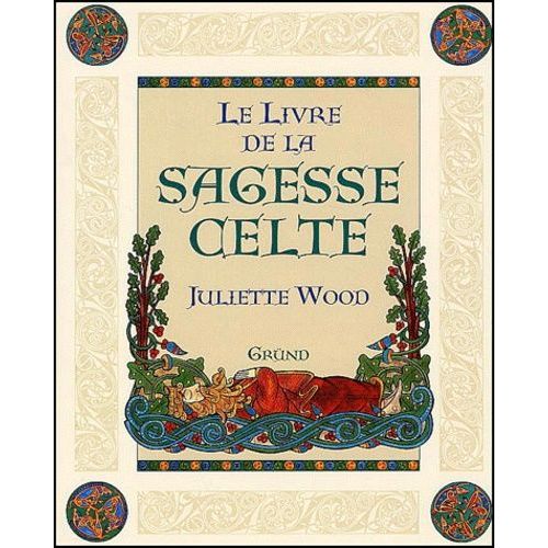 Le Livre De La Sagesse Celte