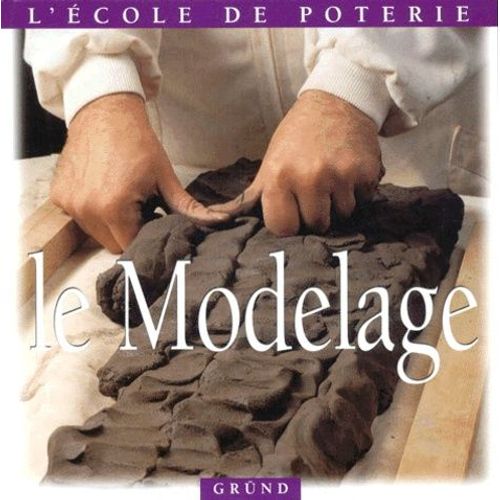 Le Modelage