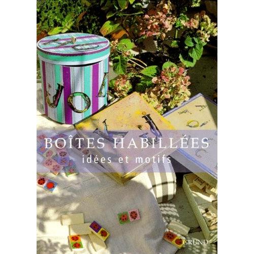 Boites Habillees - Idées Et Motifs
