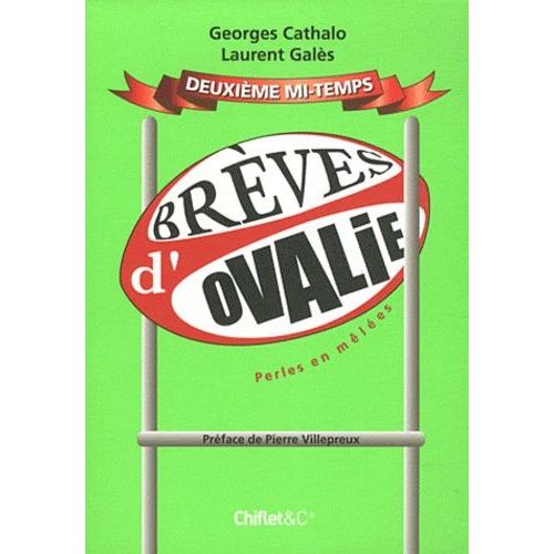 Brèves D'ovalie - Tome 2, Perles En Mêlées