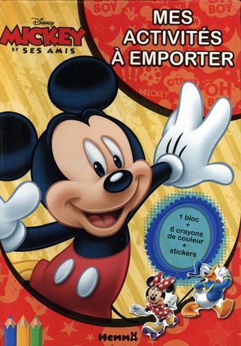 Mickey Et Ses Amis Mes Activités À Emporter - Avec 1 Bloc, 6 Crayons De Couleurs, Des Stickers