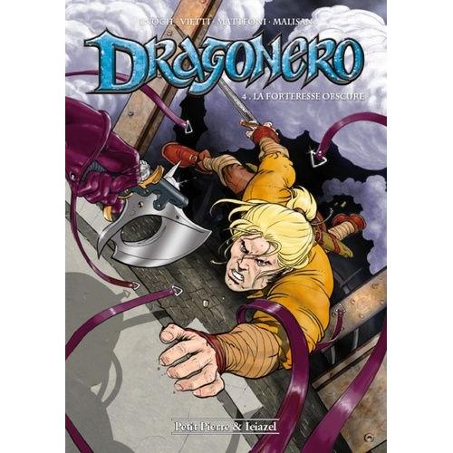 Dragonero Tome 4 - La Forteresse Obscure