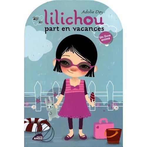 Lilichou Part En Vacances