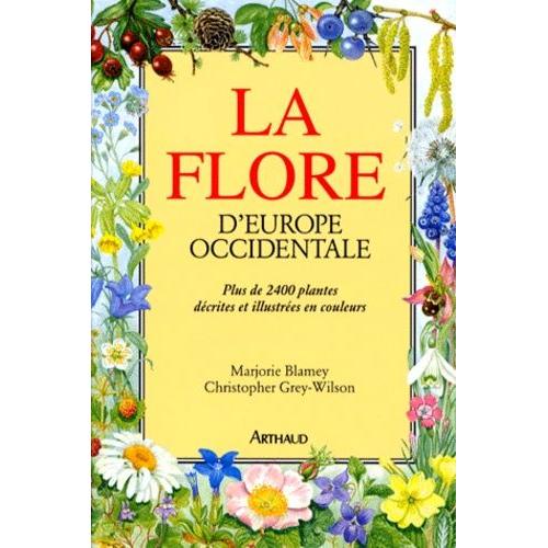 La Flore D'europe Occidentale