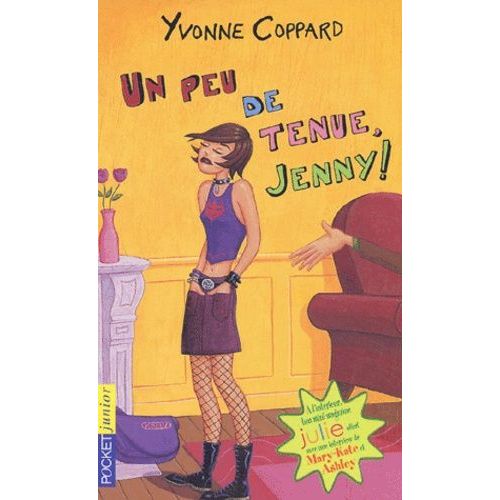 Un Peu De Tenue, Jenny !