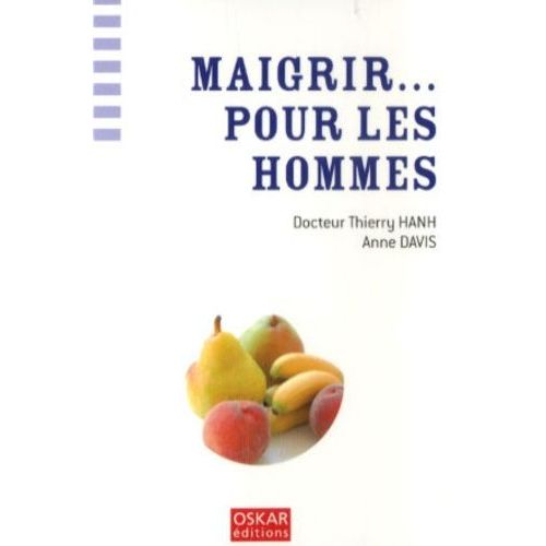 Maigrir - Pour Les Hommes