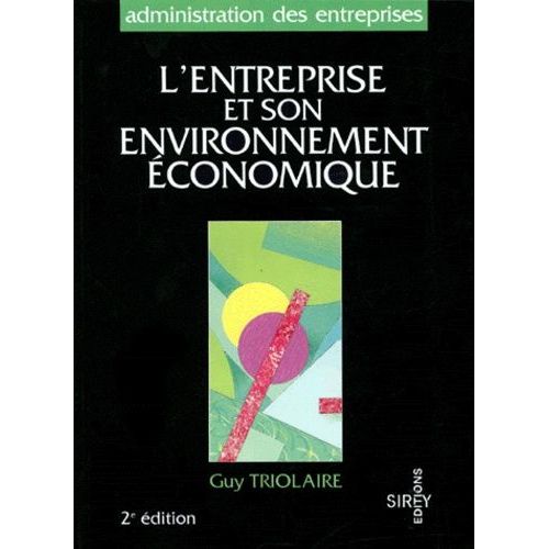 L'entreprise Et Son Environnement Économique