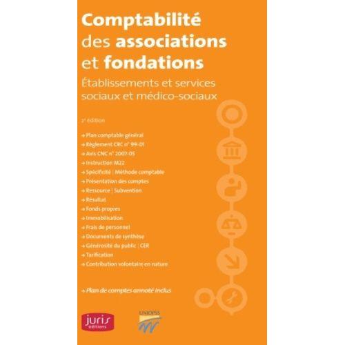 Comptabilité Des Associations Et Fondations - Etablissements Et Services Sociaux Et Médico-Sociaux