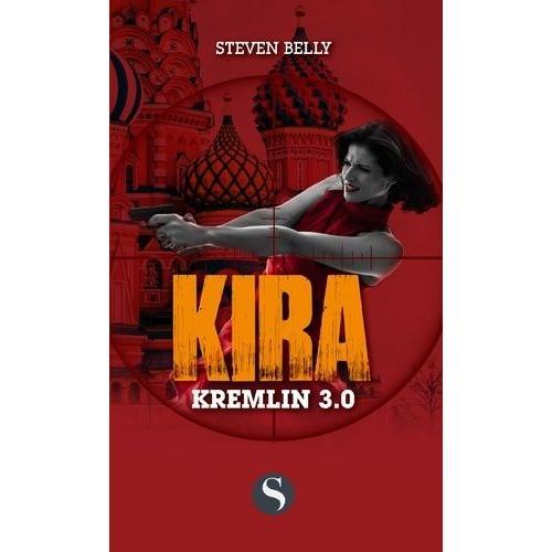 Kira Tome 3 - Kremlin 3.0