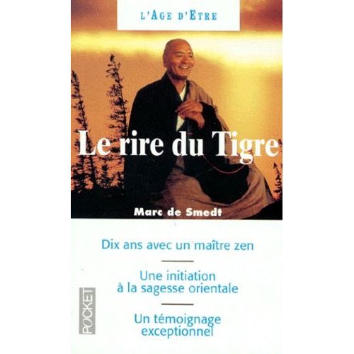 Le Rire Du Tigre - Voyages Avec Un Maître Zen