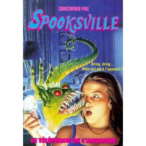 Spooksville Tome 23 : Le Téléphone De L'angoisse