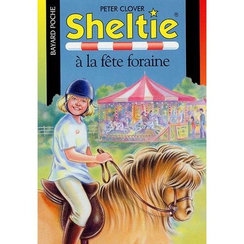 Sheltie Tome 24 - Sheltie À La Fête Foraine