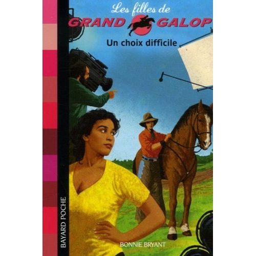 Les Filles De Grand Galop Tome 3 - Un Choix Difficile