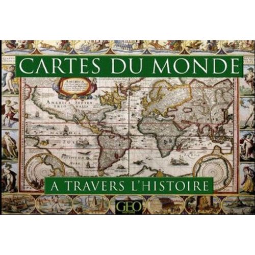 Cartes Du Monde À Travers L'histoire