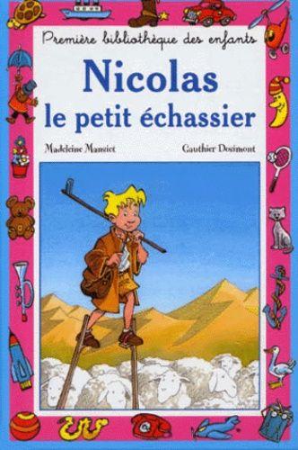 Nicolas, Le Petit Échassier