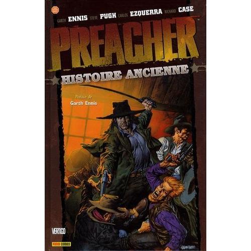 Preacher Tome 4 - Histoire Ancienne