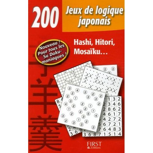 200 Jeux De Logique Japonais