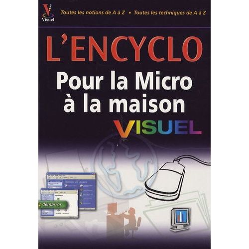 L'encyclo Pour La Micro À La Maison Visuel