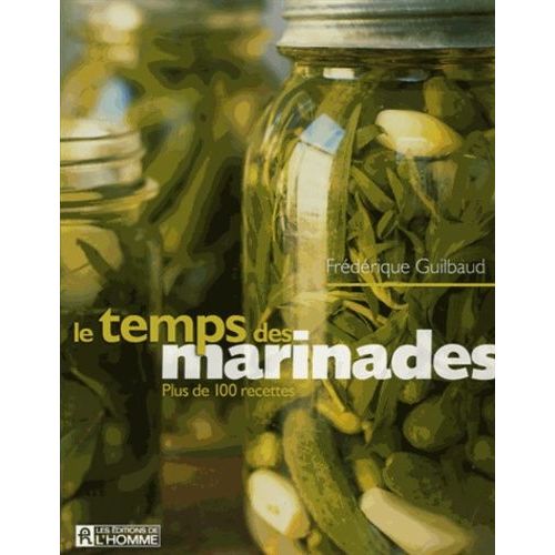 Le Temps Des Marinades