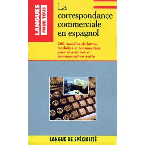 La Correspondance Commerciale En Espagnol
