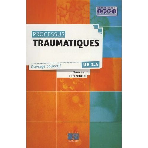 Processus Traumatiques - Ue 2.4