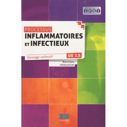 Processus Inflammatoires Et Infectieux - Ue 2.5
