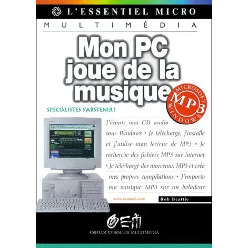 Mon Pc Joue De La Musique