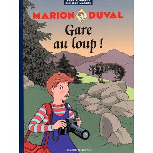 Marion Duval Tome 12 - Gare Au Loup !