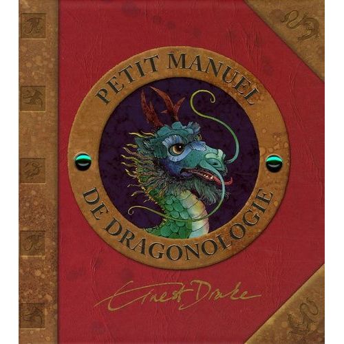 Petit Manuel De Dragonologie