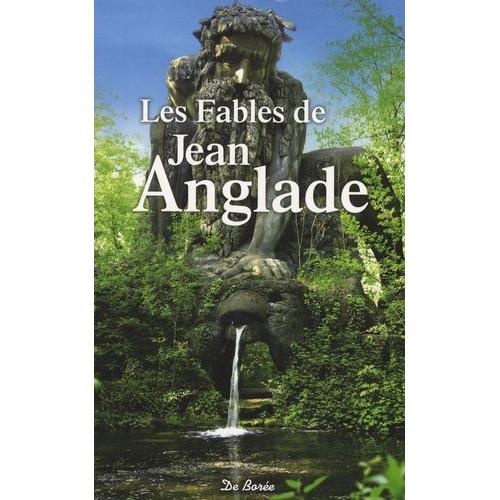 Les Fables De Jean Anglade