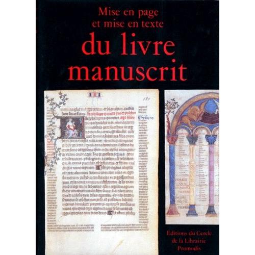 Mise En Page Et Mise En Texte Du Livre Manuscrit