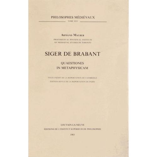 Siger De Brabant - Quaestiones In Metaphysicam