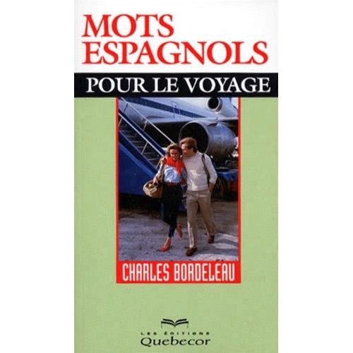 Mots Espagnols Pour Le Voyage