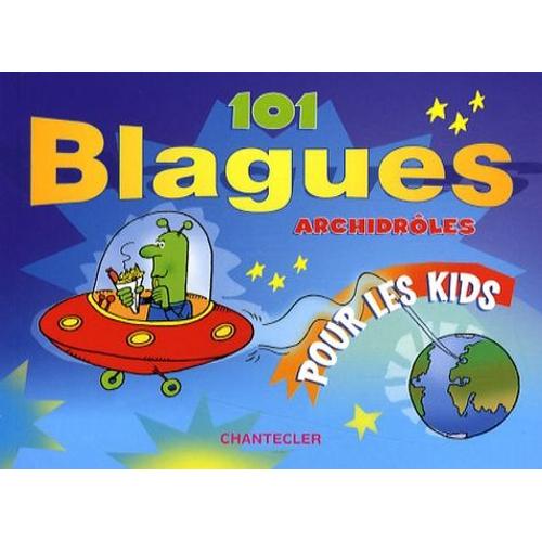 101 Blagues Archidrôles Pour Les Kids