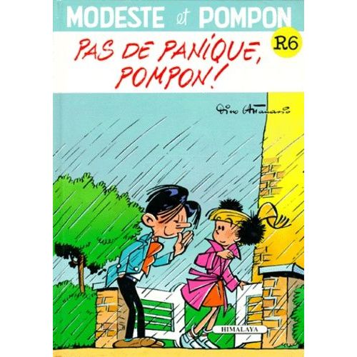 Modeste Et Pompon Numero 6 : Pas De Panique, Pompon !