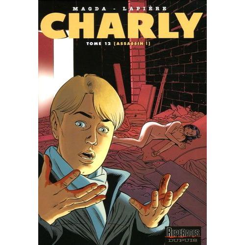 Charly Tome 12 - Assassin !