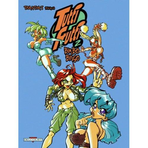 Tutti Frutti Tome 2 - Bimbo Bingo