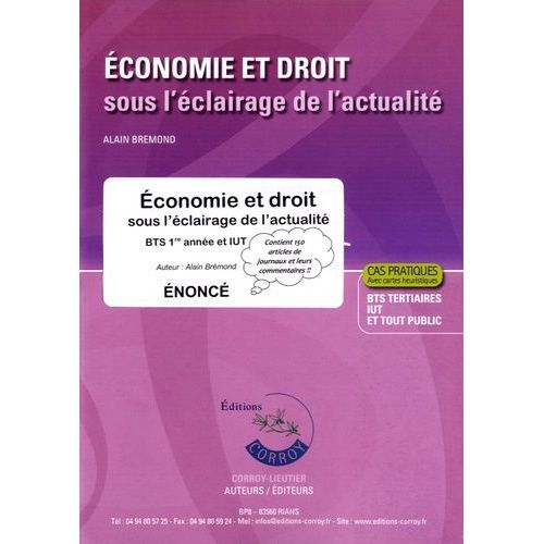 Economie Et Droit Sous L'éclairage De L'actualité Bts 1re Année Et Iut - Enoncé