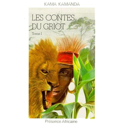 Les Contes Du Griot - Tome 1