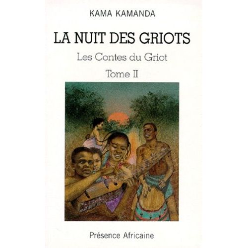 La Nuit Des Griots Ou Les Contes Du Griot - Tome 2