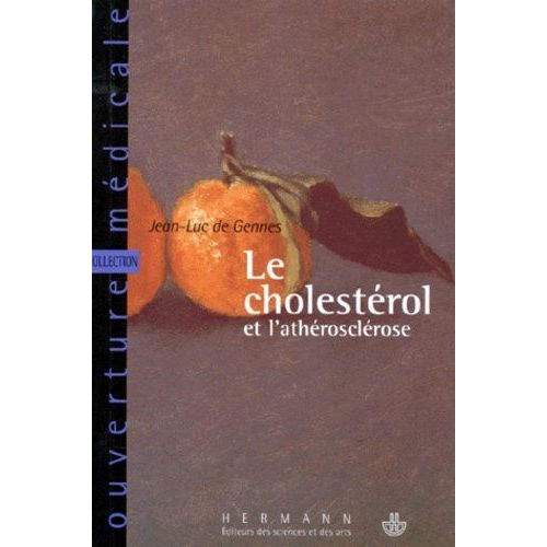 Le Cholestérol Et L'athérosclérose