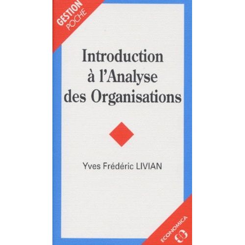 Introduction À L'analyse Des Organisations