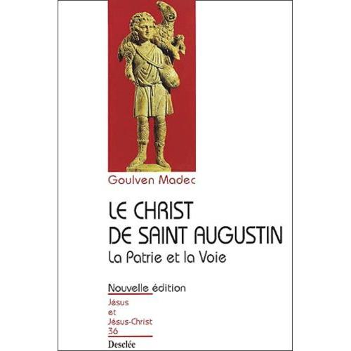 Le Christ De Saint Augustin