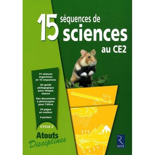 15 Séquences De Sciences Au Ce2
