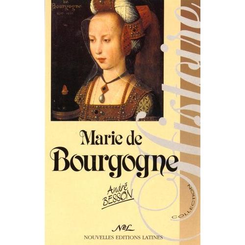 Marie De Bourgogne - La Princesse Aux Chaînes