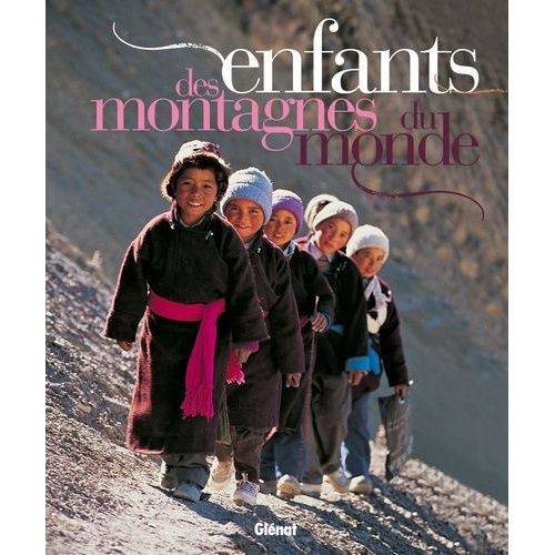 Enfants Des Montagnes Du Monde
